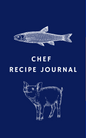 SOLD OUT! Chef Recipe Journal: 6x9